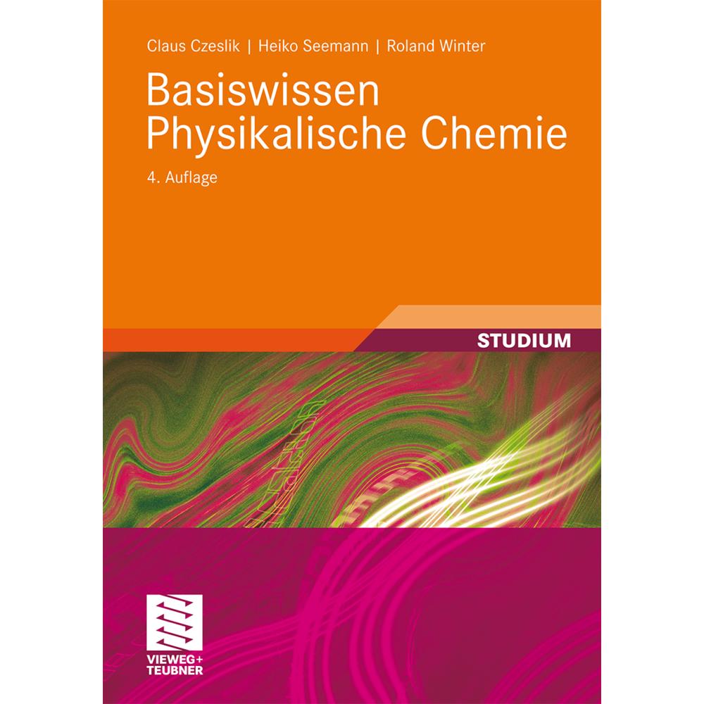 Thumbnail - Basiswissen Physikalische Chemie, Fachbücher von Roland Winter, Heiko Seemann, Claus Czeslik
