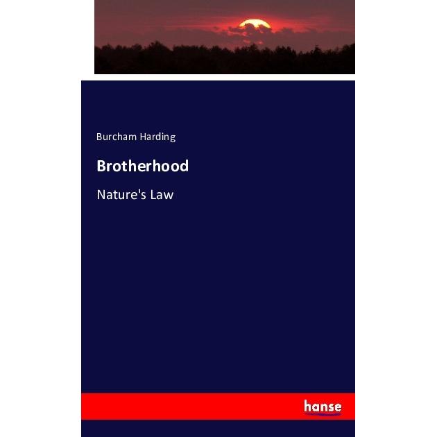 Brotherhood, Fachbücher von Burcham Harding