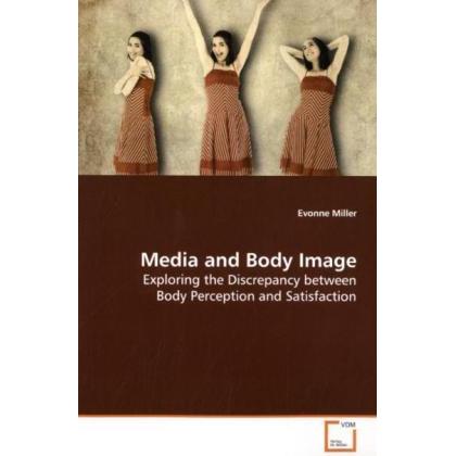 Media and Body Image, Fachbücher von Evonne Miller