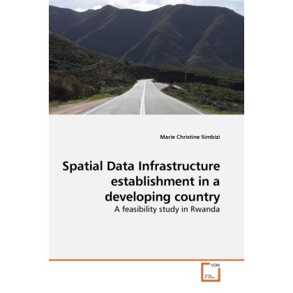 Spatial Data Infrastructure establishment in a developing country, Fachbücher