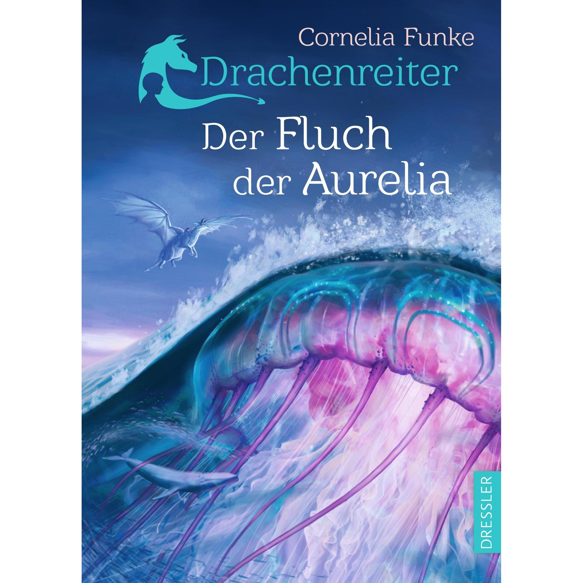Drachenreiter 3. Der Fluch der Aurelia, Kinderbücher von Tobias Schnettler, LLC, Mirada, Cornelia Funke
