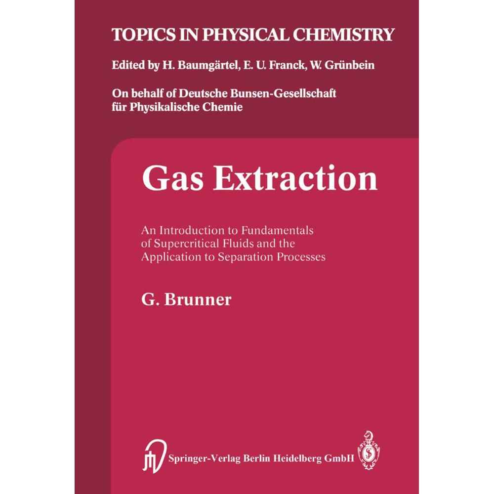 Gas Extraction, Fachbücher von Gerd Brunner