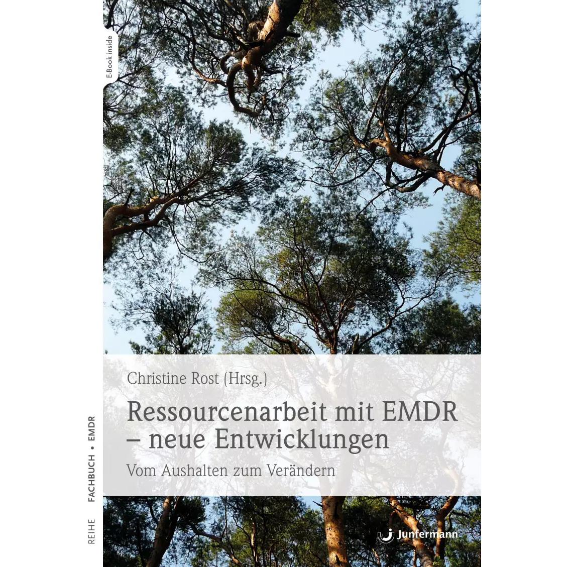 Ressourcenarbeit mit EMDR – neue Entwicklungen, Fachbücher von Christine Rost
