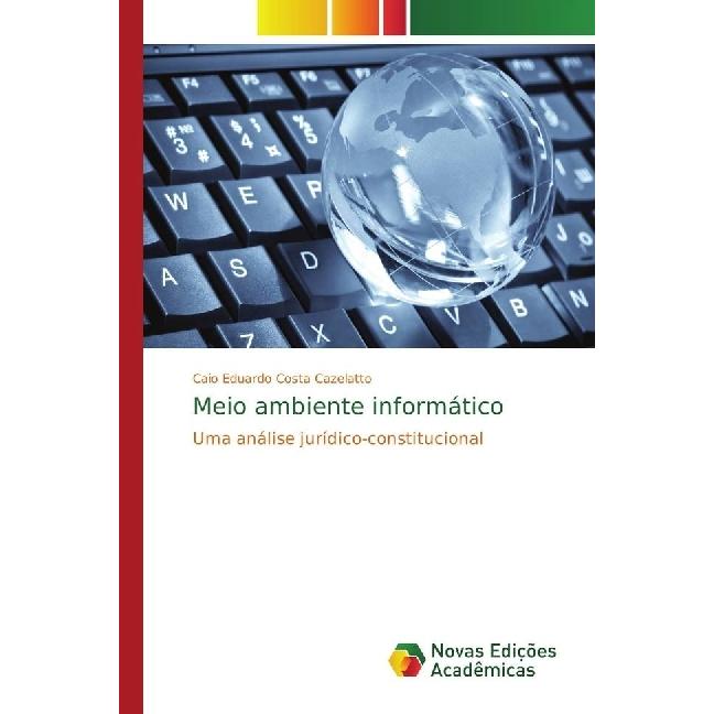 Meio ambiente informático, Fachbücher von Caio Eduardo Costa Cazelatto