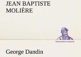Produktbild George Dandin (Deutsch, Molière, 2012)