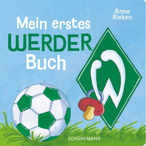 Mein erstes Werder-Buch, Kinderbücher von Anne Rieken