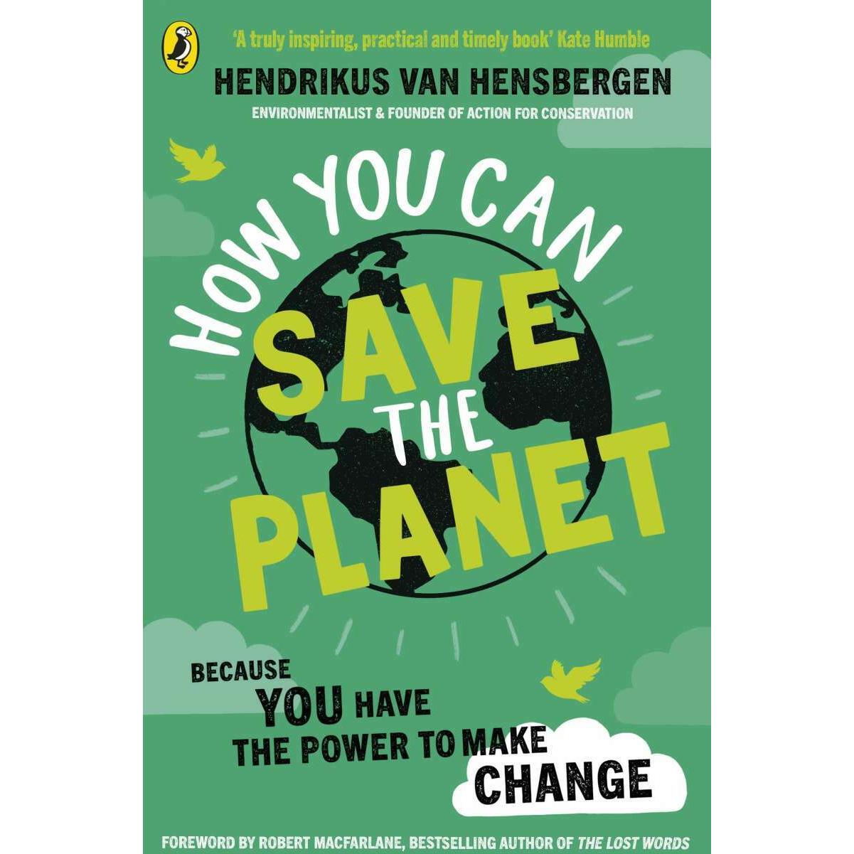 How You Can Save the Planet, Schulbücher von Hendrikus van Hensbergen, Robert Macfarlane