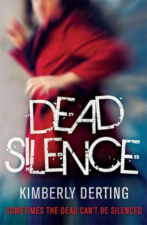 Produktbild Dead Silence (Englisch, Kimberly Derting, 2013)