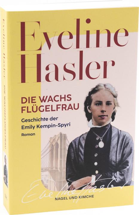 Produktbild Die Wachsflügelfrau (Deutsch, Eveline Hasler, 2024)