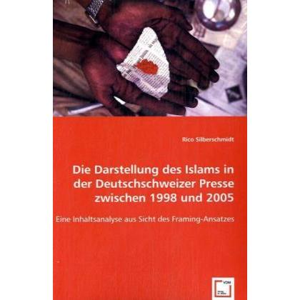 Die Darstellung des Islams in der Deutschschweizer Presse zwischen 1998 und 2005, Fachbücher