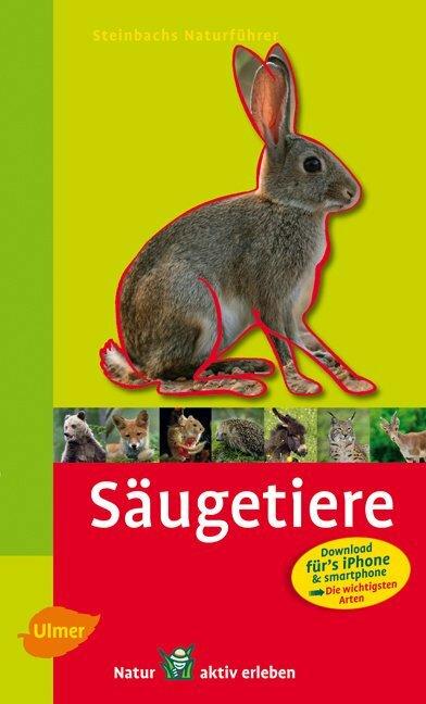 Produktbild Steinbachs Naturführer Säugetiere (Deutsch, Klaus Richarz, 2010)