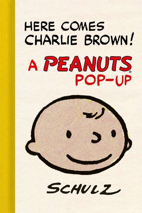 Abrams & Chronicle Here Comes Charlie Brown! A Peanuts Pop-Up (Englisch, Charles M. Schulz, Gene Jr. Kannenberg, 2024)