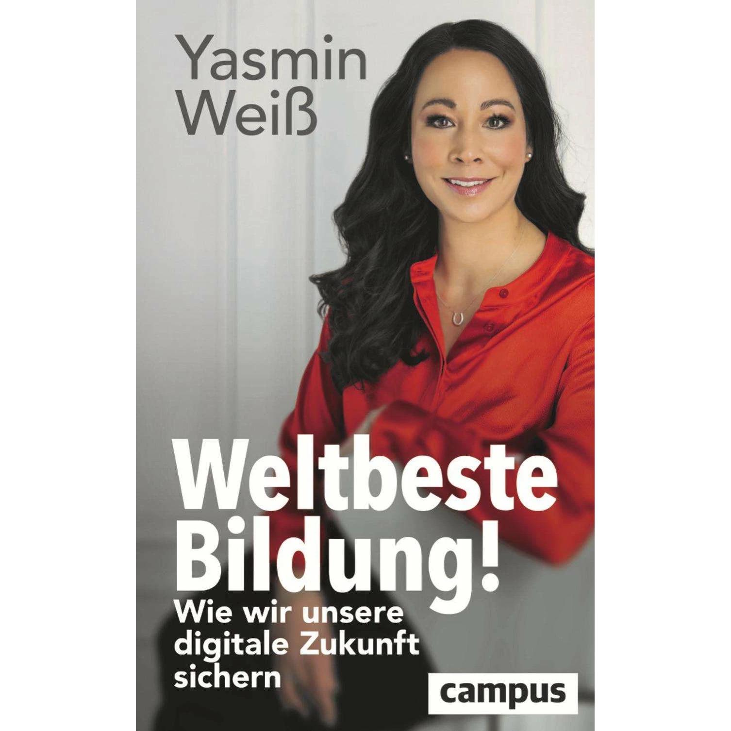 Weltbeste Bildung, Fachbücher von Yasmin Weiss
