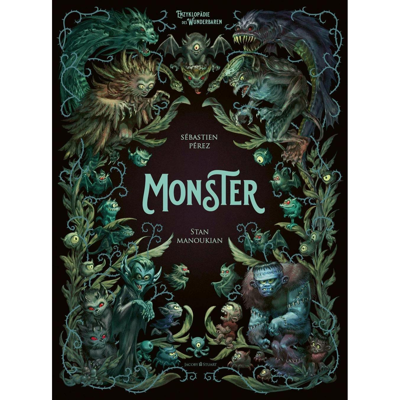 Monster, Kinderbücher von Stan Manoukian, Sébastien Perez, Benjamin Lacombe