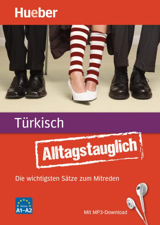 Produktbild Alltagstauglich Türkisch (Deutsch, John Stevens, Özlem Tekin, 2016)