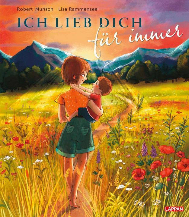 Actual product image Ich lieb' dich für immer (German, Lisa Rammensee, Robert Munsch, 2024)