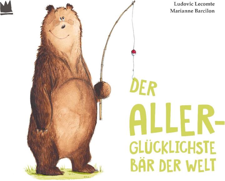 Produktbild Von Hacht Verlag GmbH Der allerglücklichste Bär der Welt