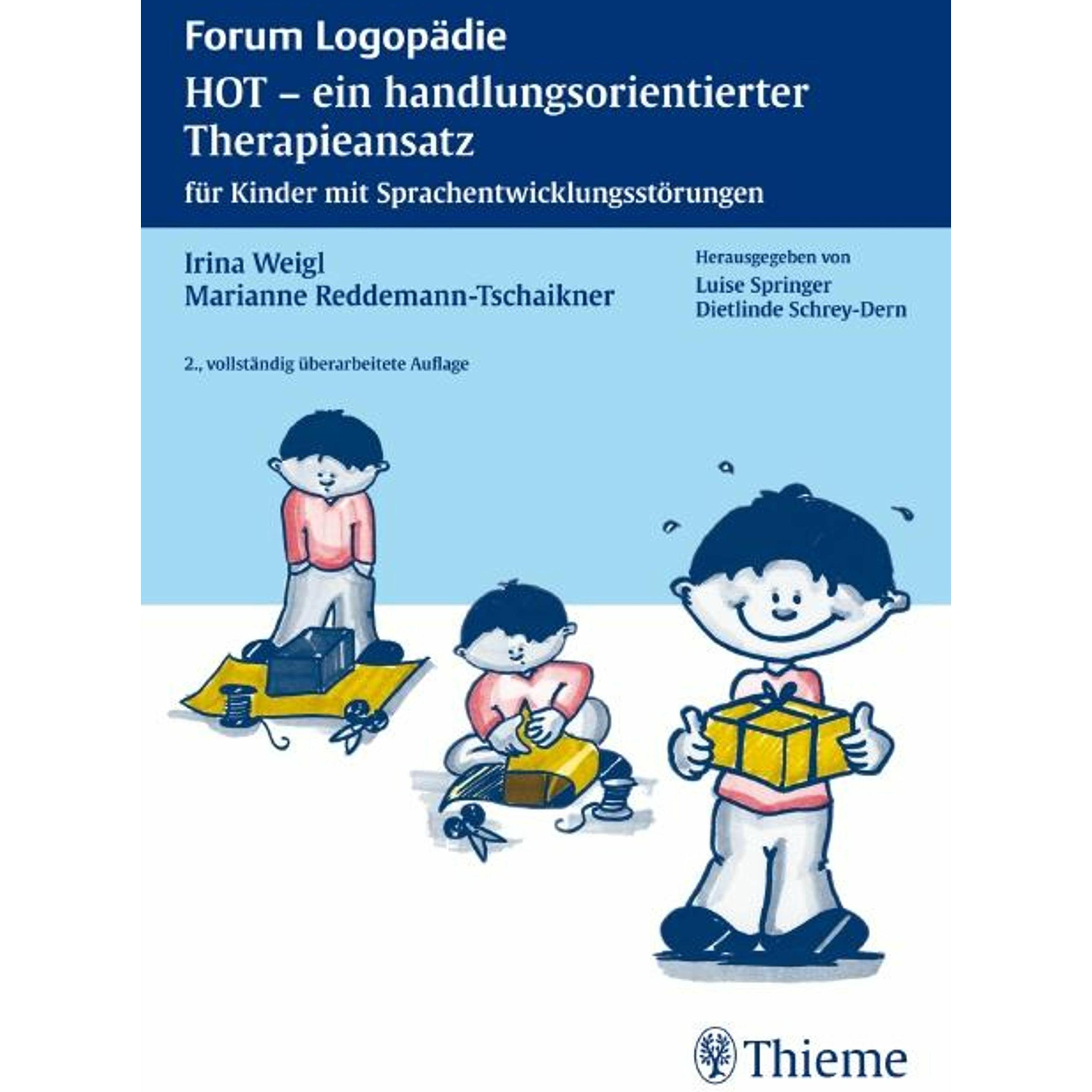 HOT ein handlungsorientierter Therapieansatz, Fachbücher von Irina Weigl, Marianne Reddemann-Tschaikner