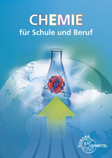 Produktbild Chemie für Schule und Beruf (Deutsch, Eckhard Ignatowitz, Larissa Ignatowitz, 2020)