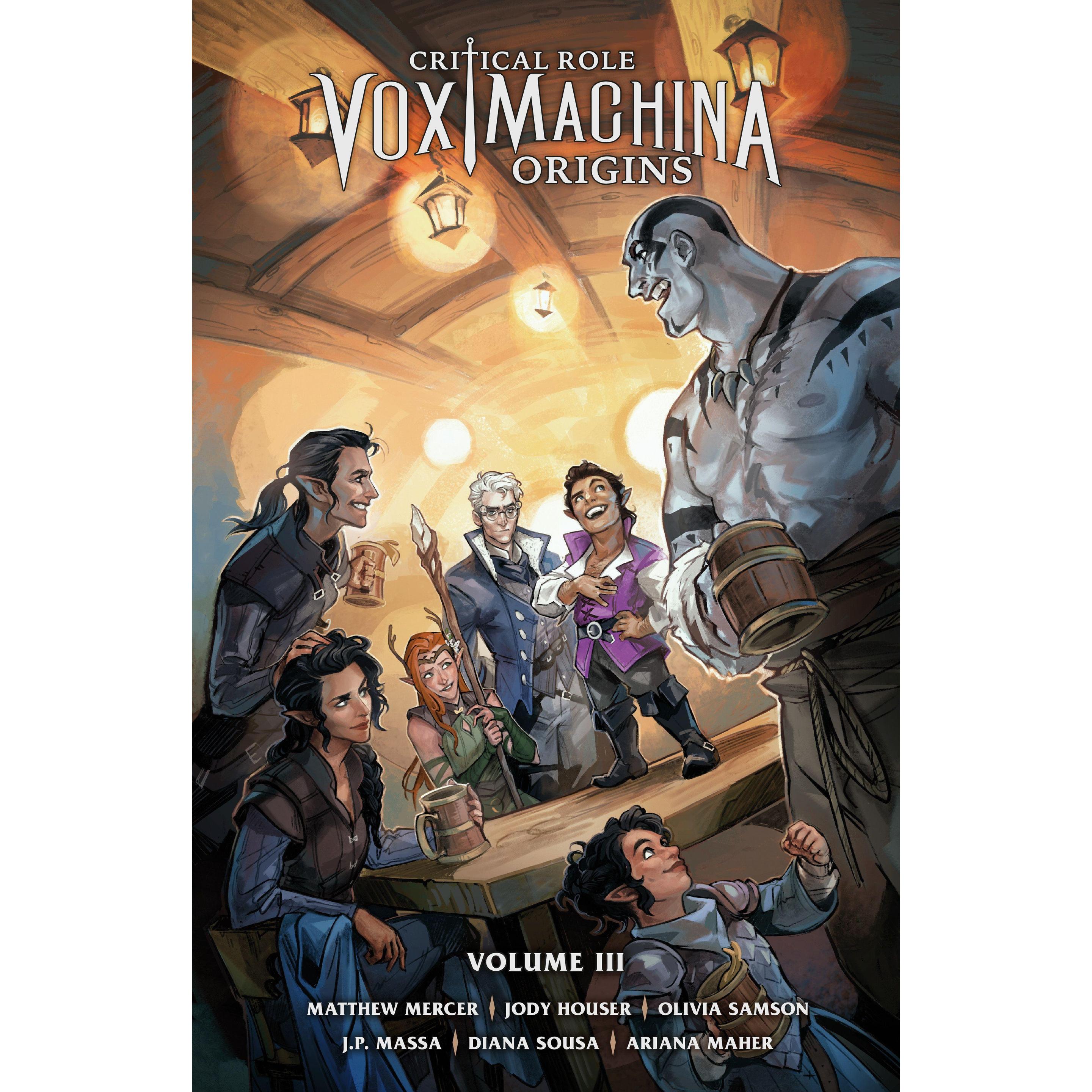 Critical Role: Vox Machina Origins Volume III, Belletristik von Olivia Samson, Jody Houser, Ariana Maher, J.P. Massa