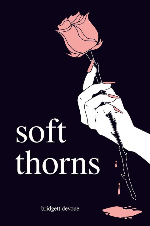 Produktbild soft thorns (Englisch, Bridgett Devoue, 2018)
