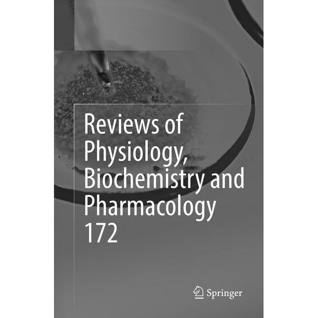 Reviews of Physiology, Biochemistry and Pharmacology, Vol. 172, Fachbücher
