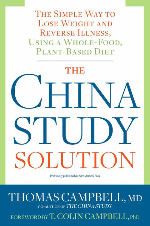 Produktbild The China Study Solution (Englisch, Thomas Campbell, 2016)