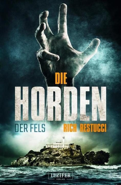 Produktbild Die Horden: Der Fels (Deutsch, Rich Restucci, 2018)