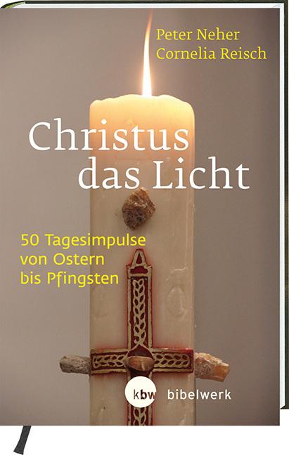 Produktbild Christus das Licht (Deutsch, Peter Neher, 2016)