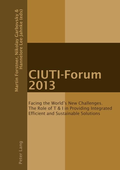 Produktbild CIUTI Forum 2013 (Englisch, Hannelore Lee-Jahnke, Martin Forstner, Nikolai K. Garbovskiy, 2014)