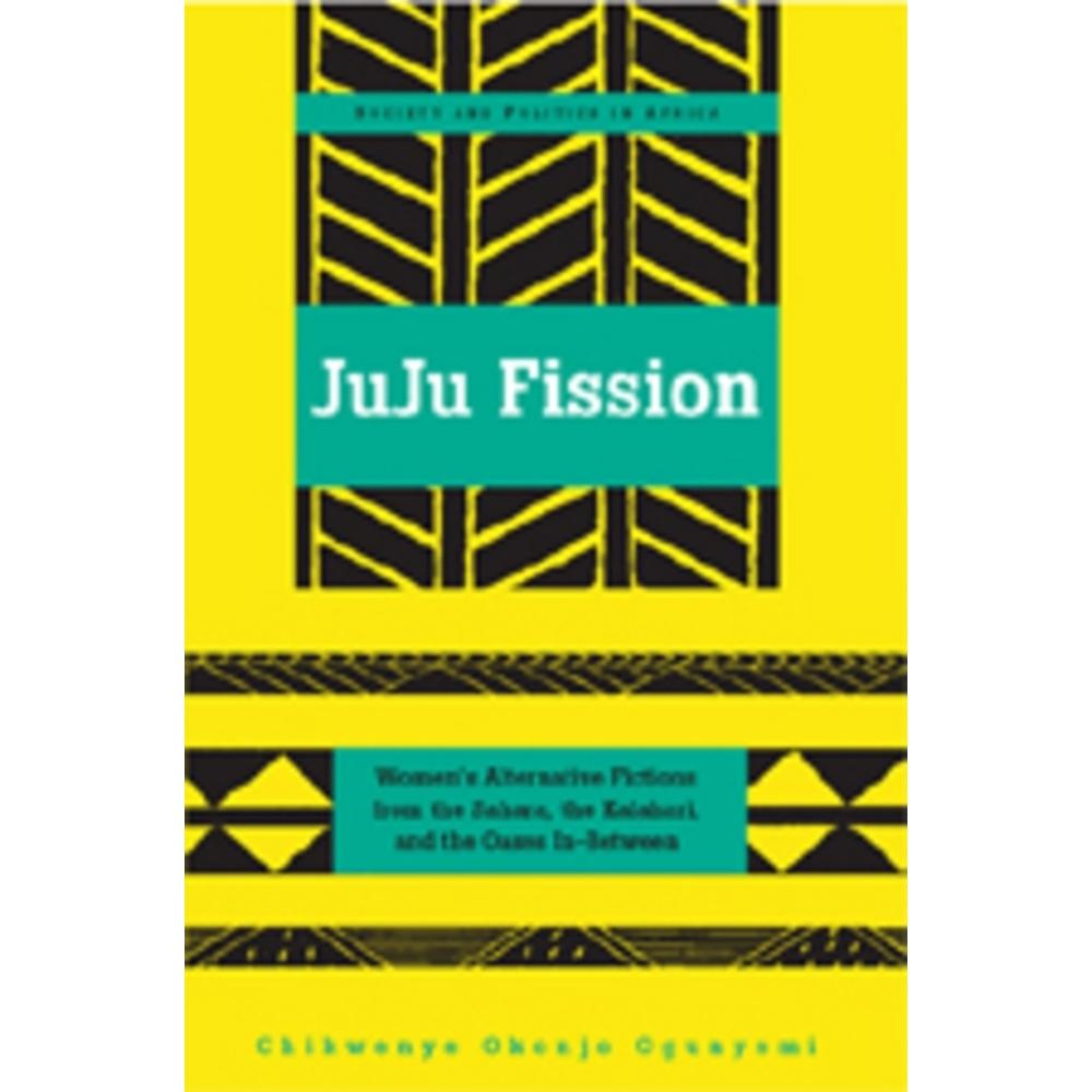 Juju Fission, Fachbücher von Chikwenye Okonjo Ogunyemi