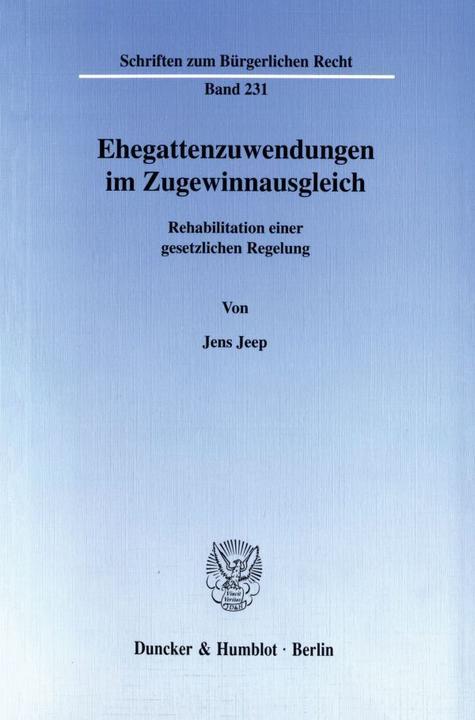 Produktbild Ehegattenzuwendungen im Zugewinnausgleich (Deutsch, Jens Jeep, 1999)
