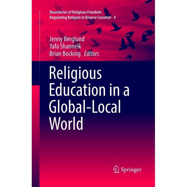 Religious Education in a Global-Local World, Fachbücher von Yafa Shanneik, Brian Bocking, Jenny Berglund