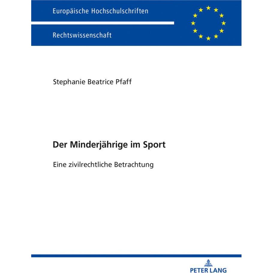 Der Minderjährige im Sport, Fachbücher von Stephanie Beatrice Pfaff