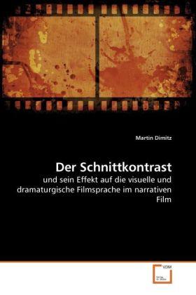 Immagine prodotto Der Schnittkontrast (Tedesco, Martin Dimitz, 2010)