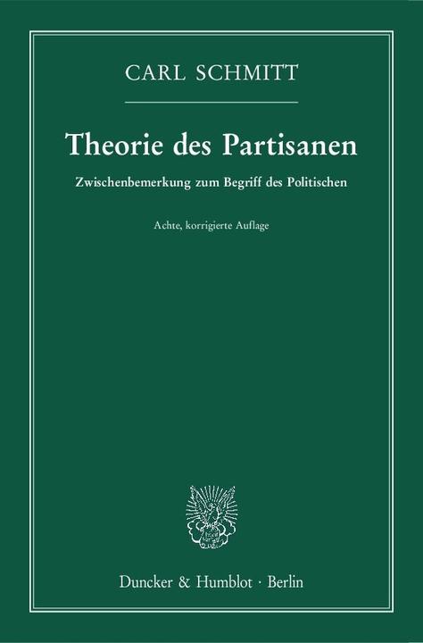 Produktbild Theorie des Partisanen (Deutsch, Carl Schmitt, 2017)
