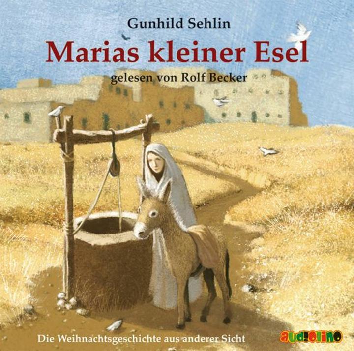 Produktbild Marias kleiner Esel (Rolf Becker, Gunhild Sehlin, Deutsch)