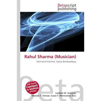 Rahul Sharma (Musician), Ratgeber von Lambert M. Surhone, Mariam T. Tennoe, Susan F. Henssonow