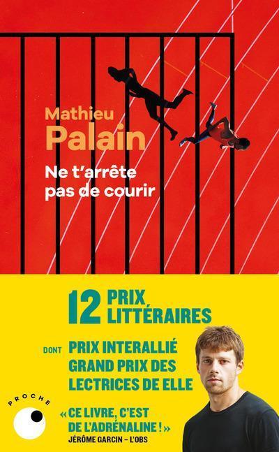 Image du produit Ne t'arrête pas de courir (Français, Palain Mathieu, 2023)