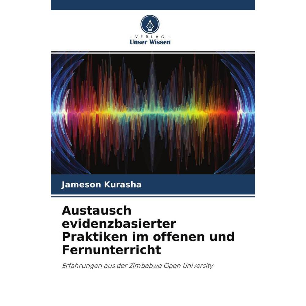 Austausch evidenzbasierter Praktiken im offenen und Fernunterricht, Ratgeber von Jameson Kurasha