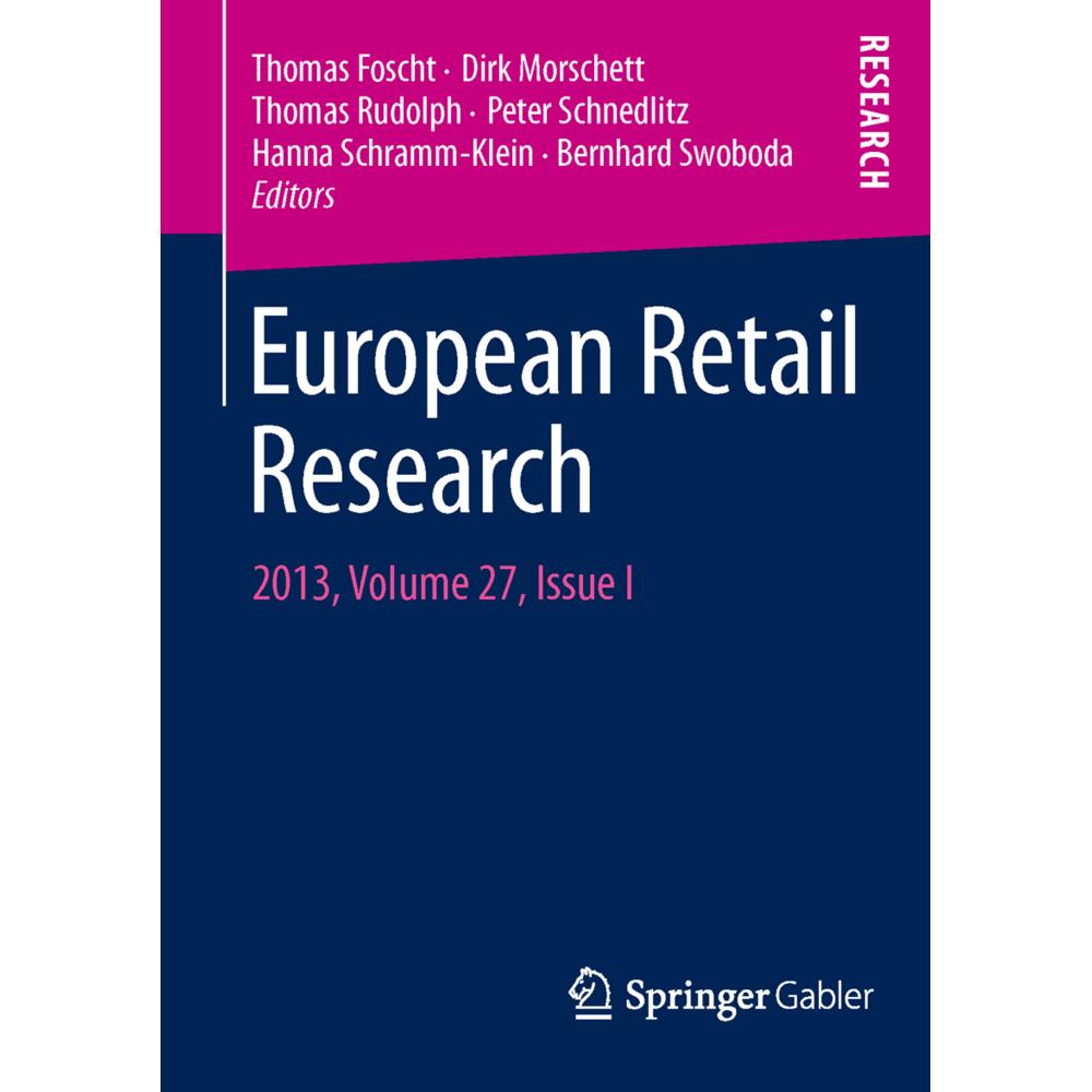 2013, Fachbücher von Thomas Rudolph, Thomas Foscht, Bernhard Swoboda, Hanna Schramm-Klein, Dirk Morschett, Peter Schnedl...