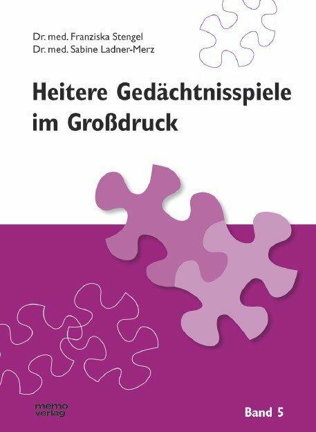 Produktbild Heitere Gedächtnisspiele im Grossdruck 5 (Deutsch, Franziska Stengel, Monica Lindenberg-Kaiser, Sabine Ladner-Merz, 2024)