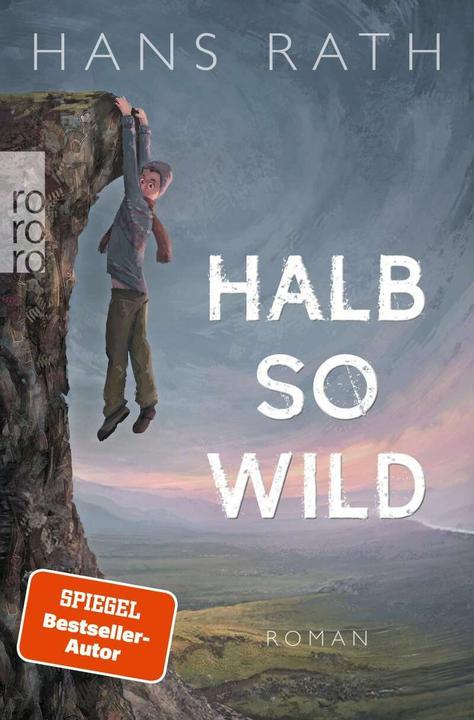 Produktbild Halb so wild (Deutsch, Hans Rath, 2019)