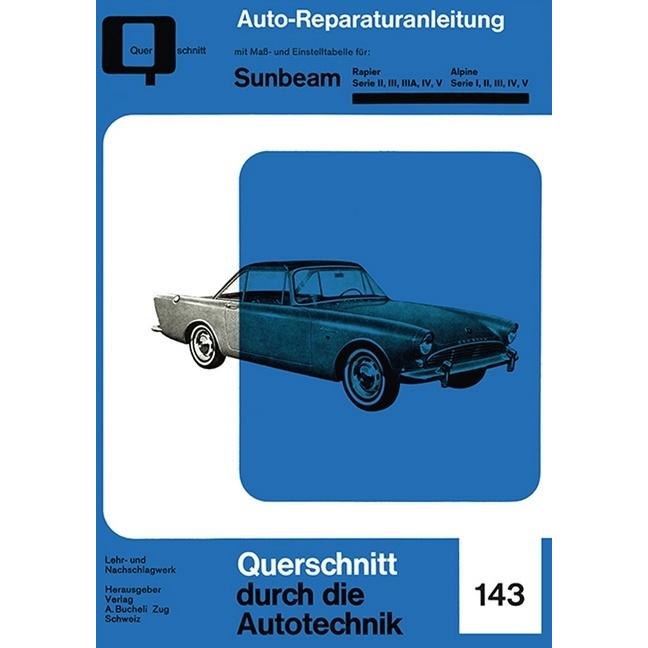 Sunbeam Rapier / Alpine, Ratgeber