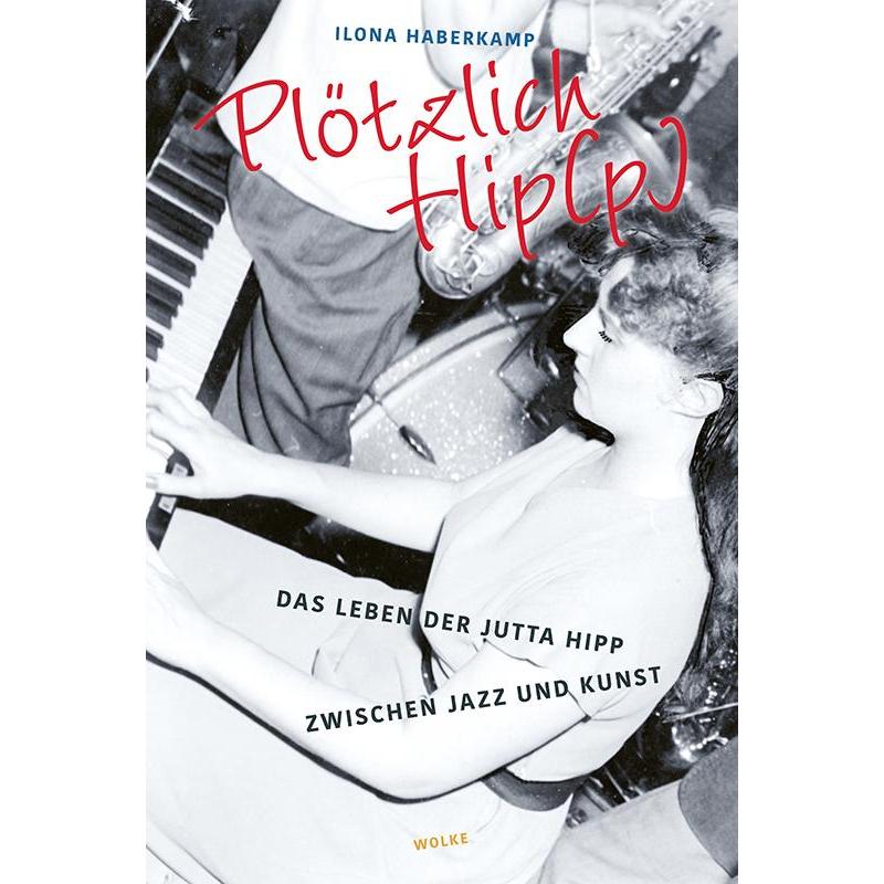 Plötzlich Hip(p), Sachbücher von Ilona Haberkamp