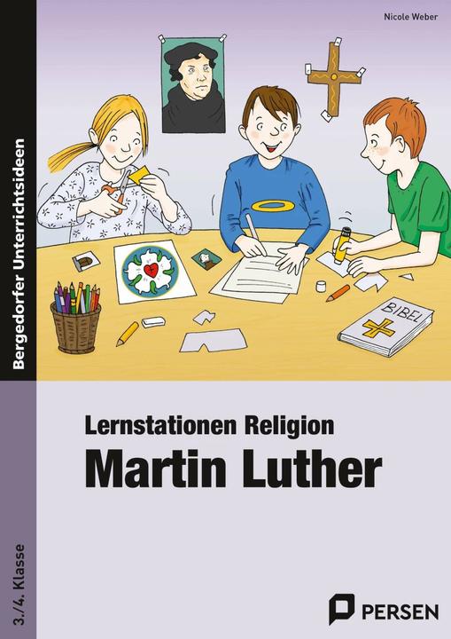 Produktbild Lernstationen Religion: Martin Luther (Deutsch, Nicole Weber, 2024)