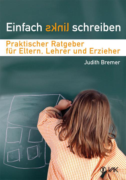 Produktbild Einfach links schreiben (Deutsch, Judith Bremer, 2010)