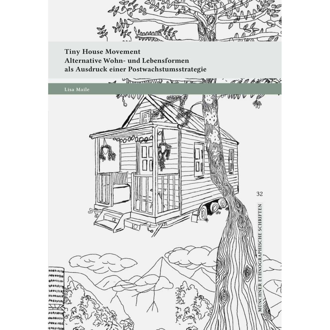 Tiny House Movement, Fachbücher von Lisa Maile