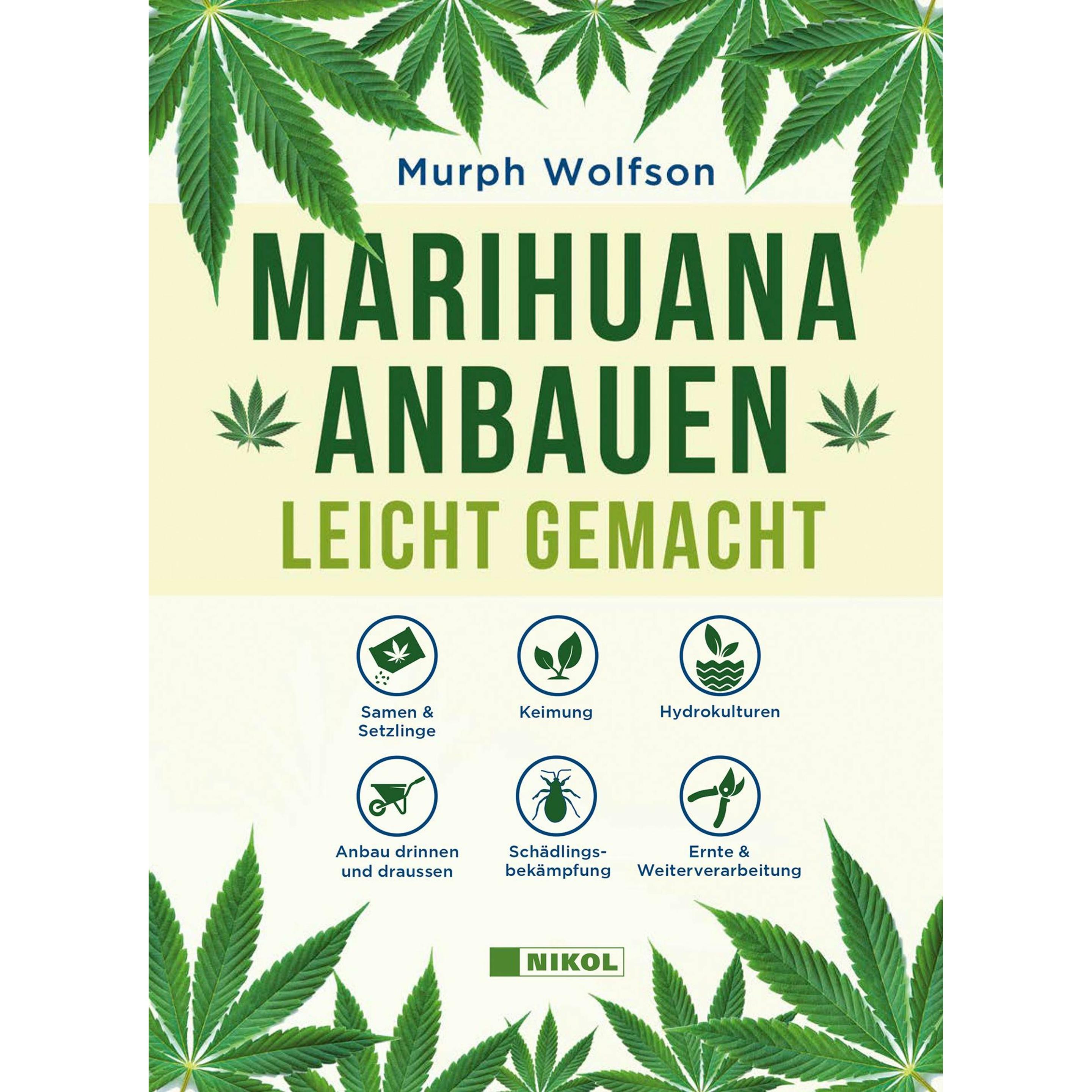 Marihuana anbauen, Sachbücher von Murph Wolfson