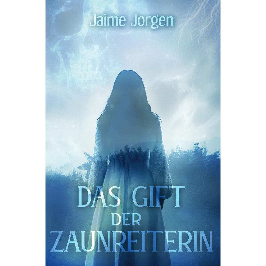 Das Gift der Zaunreiterin, Belletristik von Jaime Jorgen